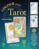 Colour Your Tarot - Liz Dean Κάρτες Ταρώ